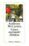 McCarten, Ganz normale Helden