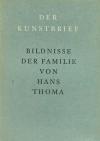 Thoma, H., Bildnisse der Familie