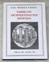 Schinkel, Sammlung architektonischer Entwürfe