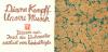 Kempff, Unsere Musik