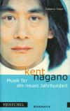 Traber, Kent Nagano