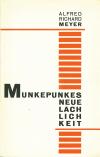 Meyer, A.R., Munkepunkes neue Lachlichkeit