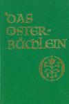 Schnack, Fr., Das Osterbüchlein