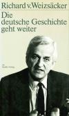 Weizsäcker, R., Die deutsche Geschichte