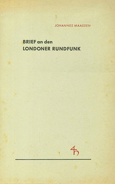 Maassen, Brief an den Londoner Rundfunk