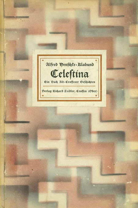 Klabund, Celestina