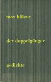 Hölzer, Der Doppelgänger