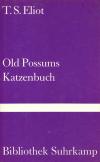 Eliot, T.S., Old Possums Katzenbuch (Steinel)