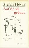 Heym, St., Auf Sand gebaut 2. Aufl.