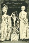 Blei, Das Lesebuch der Marquise 1918 (4. Aufl.) kartoniert
